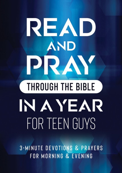 Read & Pray through the Bible for Teens Read & Pray through the Bible for Teens